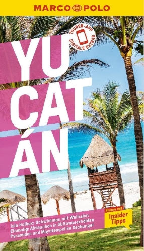 Buchcover und Innenansicht für das Buch: MARCO POLO Reiseführer Yucatan