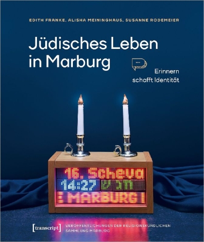 Buchcover und Innenansicht für das Buch: Jüdisches Leben in Marburg