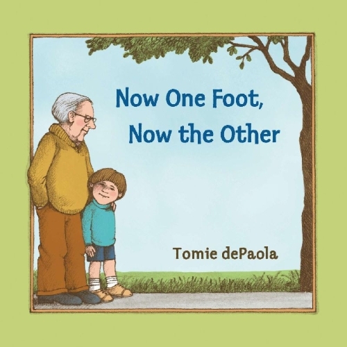 Buchcover und Innenansicht für das Buch: Now One Foot, Now the Other