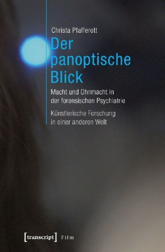 Buchcover und Innenansicht für das Buch: Der panoptische Blick