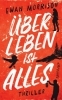 Buchcover und Innenansicht für das Buch: How to Survive Everything