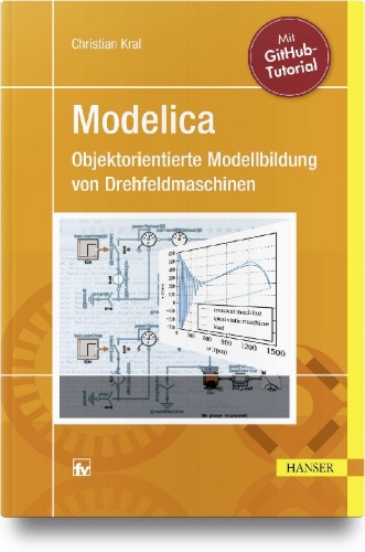 Buchcover und Innenansicht für das Buch: Modelica - Objektorientierte Modellbildung von Drehfeldmaschinen