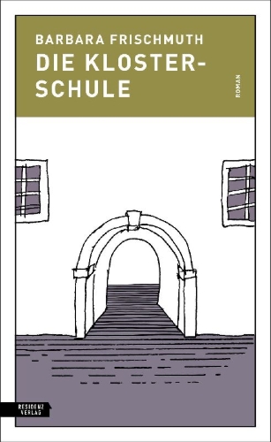 Buchcover und Innenansicht für das Buch: Die Klosterschule