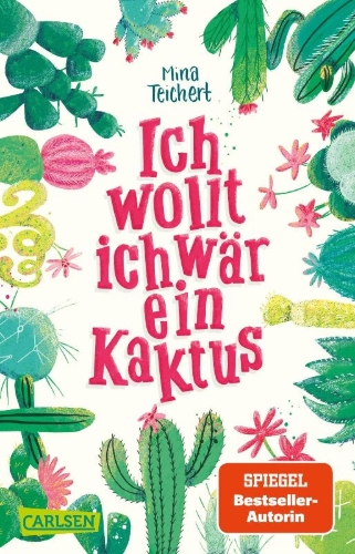 Buchcover und Innenansicht für das Buch: Ich wollt, ich wär ein Kaktus