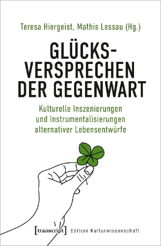 Buchcover und Innenansicht für das Buch: Glücksversprechen der Gegenwart