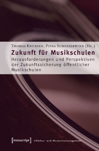 Buchcover und Innenansicht für das Buch: Zukunft für Musikschulen