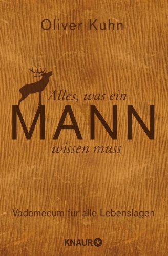 Buchcover und Innenansicht für das Buch: Alles, was ein Mann wissen muss