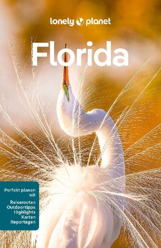 Buchcover und Innenansicht für das Buch: LONELY PLANET Reiseführer Florida