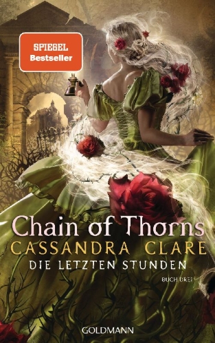 Buchcover und Innenansicht für das Buch: Chain of Thorns (The Last Hours 3)