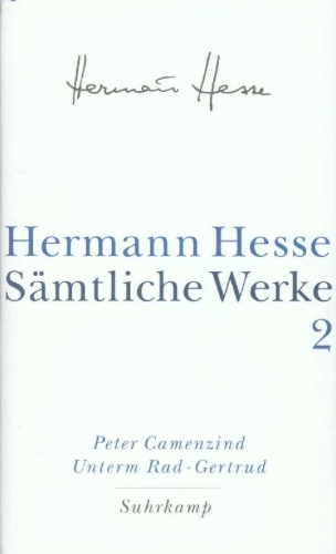 Buchcover und Innenansicht für das Buch: Peter Camenzind. Unterm Rad. Gertrud