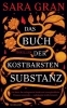 Buchcover und Innenansicht für das Buch: The Book of the Most Precious Substance
