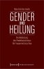 Buchcover und Innenansicht für das Buch: Gender und Heilung