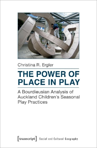 Buchcover und Innenansicht für das Buch: The Power of Place in Play