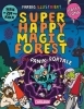 Buchcover und Innenansicht für das Buch: Super Happy Magic Forest and the Portals of Panic