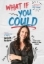 Buchcover und Innenansicht für das Buch: What If You Could