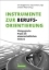 Buchcover und Innenansicht für das Buch: Instrumente zur Berufsorientierung