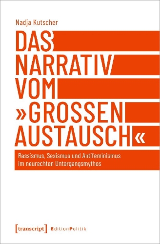 Buchcover und Innenansicht für das Buch: Das Narrativ vom 'großen Austausch'