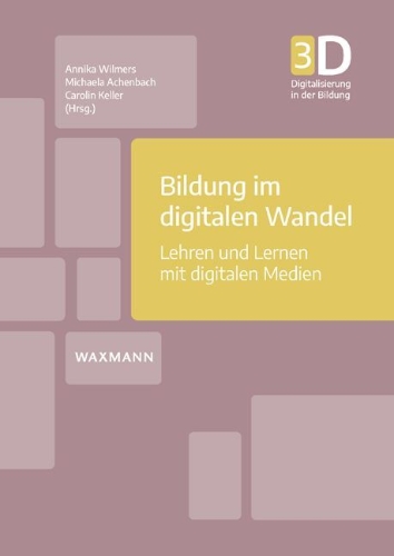 Buchcover und Innenansicht für das Buch: Bildung im digitalen Wandel