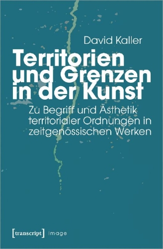 Buchcover und Innenansicht für das Buch: Territorien und Grenzen in der Kunst