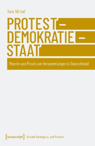 Buchcover und Innenansicht für das Buch: Protest - Demokratie - Staat