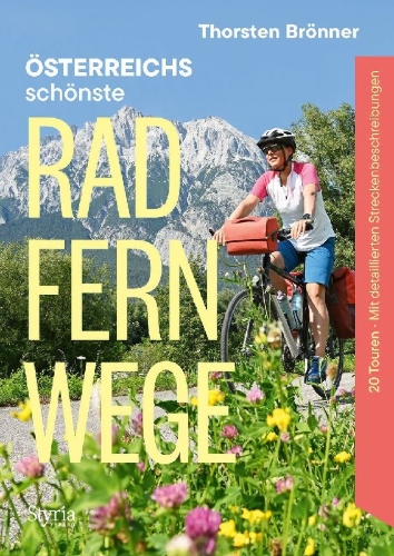 Buchcover und Innenansicht für das Buch: Österreichs schönste Radfernwege