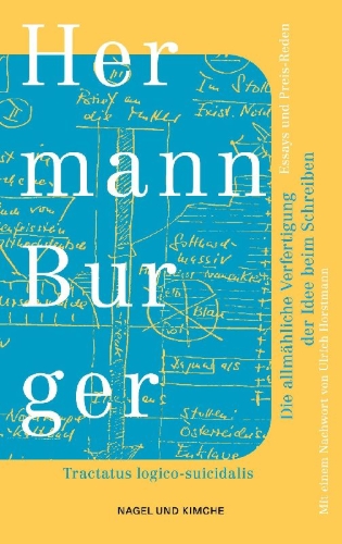 Buchcover und Innenansicht für das Buch: Die allmähliche Verfertigung der Idee beim Schreiben. Tractatus logico-suicidalis