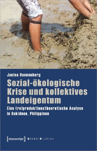 Buchcover und Innenansicht für das Buch: Sozial-ökologische Krise und kollektives Landeigentum
