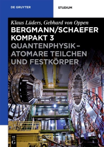 Buchcover und Innenansicht für das Buch: Quantenphysik - Atomare Teilchen und Festkörper