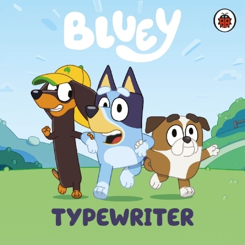Buchcover und Innenansicht für das Buch: Bluey: Typewriter