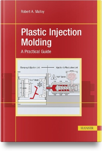 Buchcover und Innenansicht für das Buch: Plastic Injection Molding
