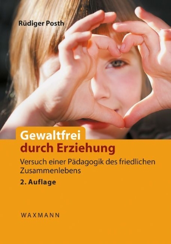 Buchcover und Innenansicht für das Buch: Gewaltfrei durch Erziehung