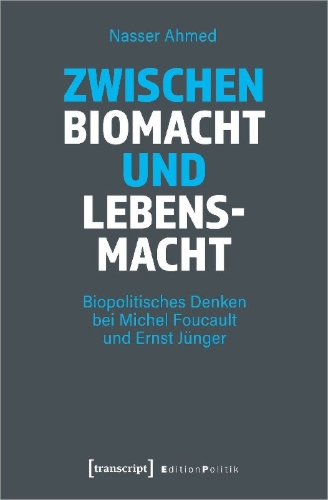 Buchcover und Innenansicht für das Buch: Zwischen Biomacht und Lebensmacht