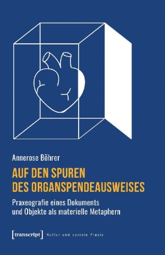 Buchcover und Innenansicht für das Buch: Auf den Spuren des Organspendeausweises