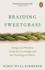 Buchcover und Innenansicht für das Buch: Braiding Sweetgrass