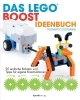 Buchcover und Innenansicht für das Buch: Das LEGO®-Boost-Ideenbuch