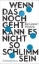 Buchcover und Innenansicht für das Buch: Wenn das noch geht, kann es nicht so schlimm sein