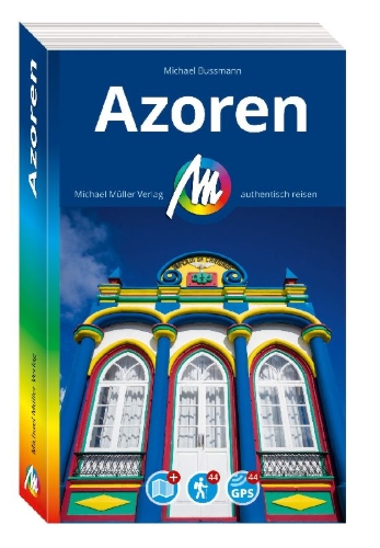 Buchcover und Innenansicht für das Buch: MICHAEL MÜLLER Reiseführer Azoren