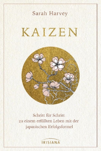 Buchcover und Innenansicht für das Buch: KAIZEN: The Japanese Method for Improving Your Life, One Small Step at a Time