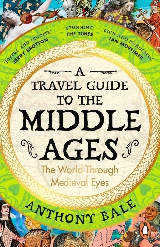 Buchcover und Innenansicht für das Buch: A Travel Guide to the Middle Ages