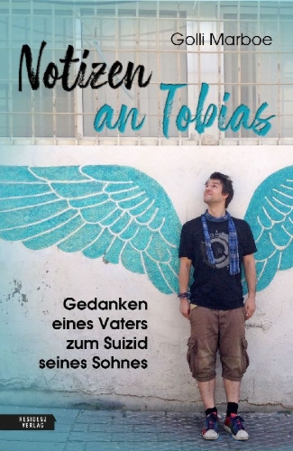 Buchcover und Innenansicht für das Buch: Notizen an Tobias