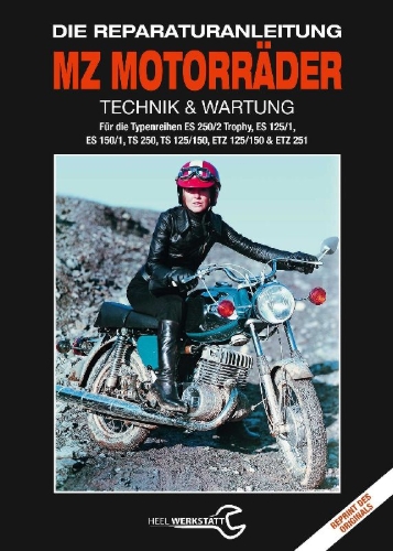 Buchcover und Innenansicht für das Buch: MZ Motorräder Technik & Wartung