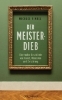 Buchcover und Innenansicht für das Buch: The Art Thief: A True Story of Love, Crime, and a Dangerous Obsession