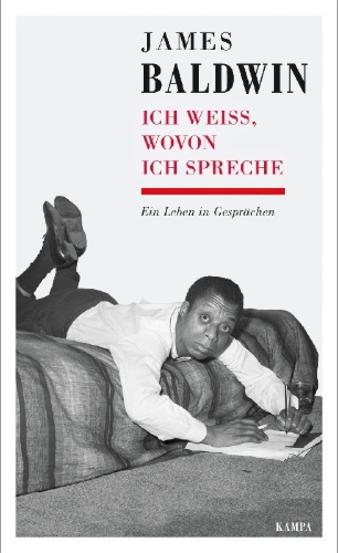 Buchcover und Innenansicht für das Buch: James Baldwin - Ich weiß, wovon ich spreche