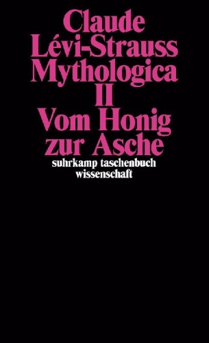 Buchcover und Innenansicht für das Buch: Mythologiques II. Du miel aux cendres, 1966