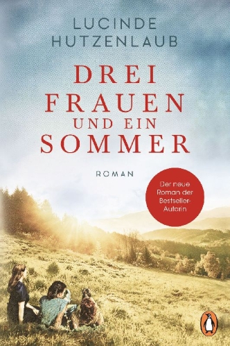 Buchcover und Innenansicht für das Buch: Drei Frauen und ein Sommer