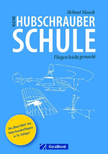 Buchcover und Innenansicht für das Buch: Kleine Hubschrauberschule