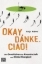 Buchcover und Innenansicht für das Buch: Okay, danke, ciao!
