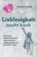 Buchcover und Innenansicht für das Buch: Lieblosigkeit macht krank