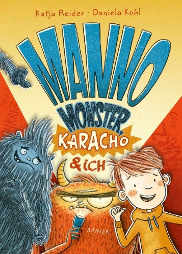 Buchcover und Innenansicht für das Buch: Manno Monster, Karacho und ich
