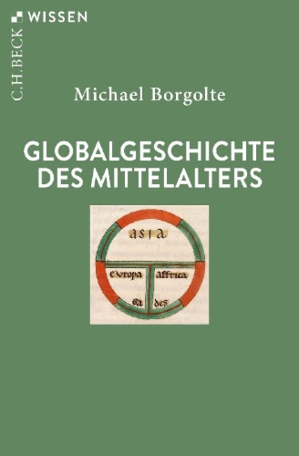 Buchcover und Innenansicht für das Buch: Globalgeschichte des Mittelalters